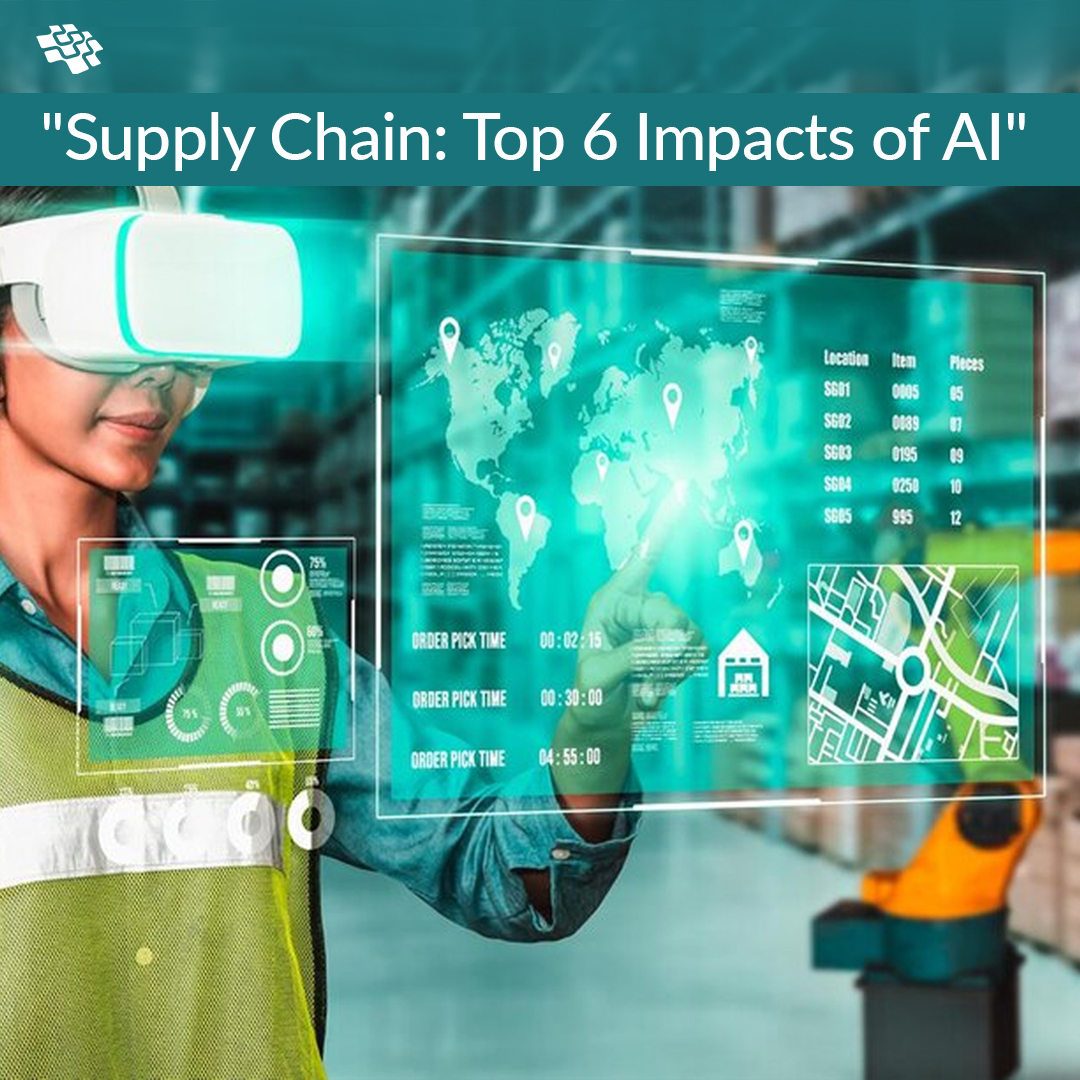 Supply Chain Top 6 Impacts