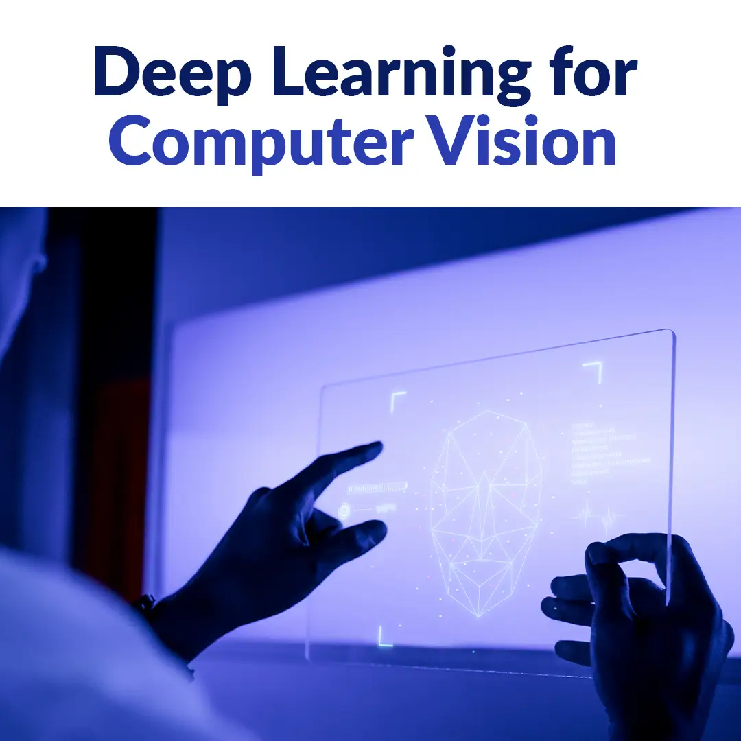 Deep Learning for Computer Vision