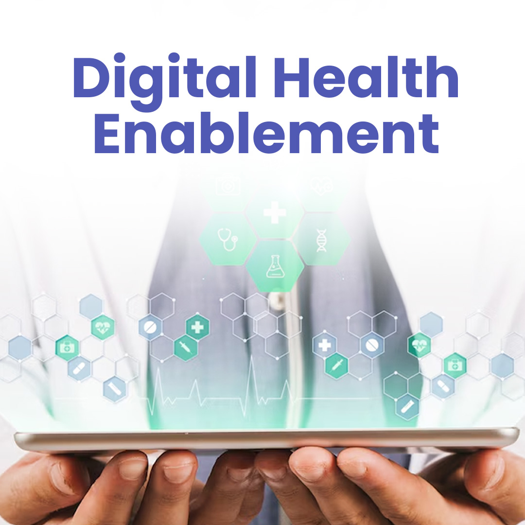 Digital Health Enablement