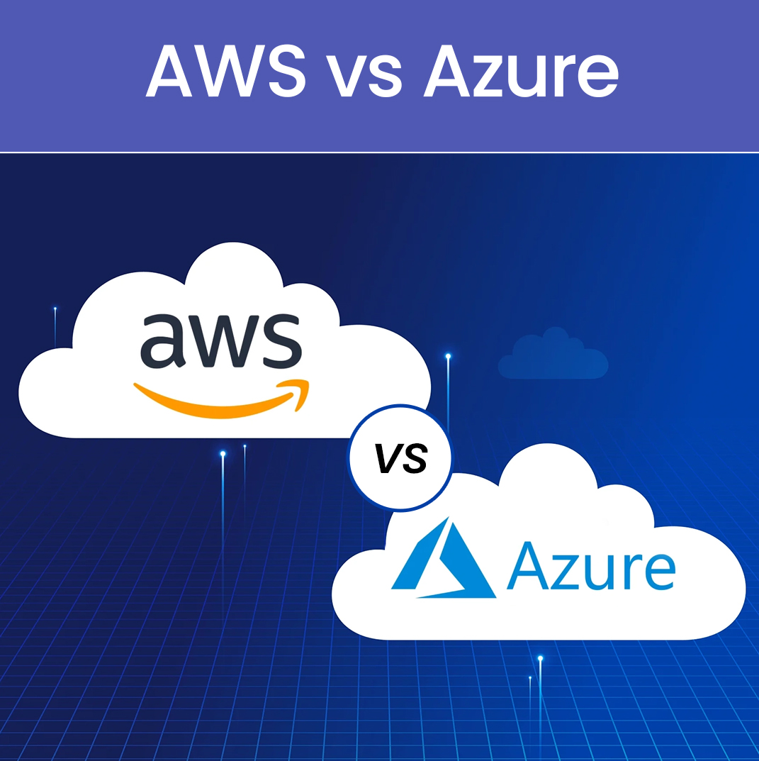 AWS vs Azure Comparison What Enterprise Leaders Should Consider